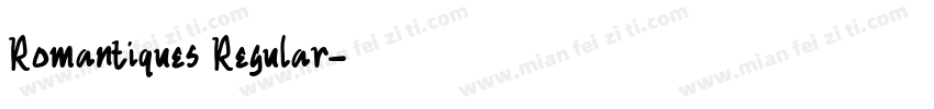Romantiques Regular字体转换